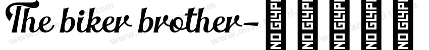 The biker brother字体转换